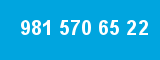 981 570 65 22